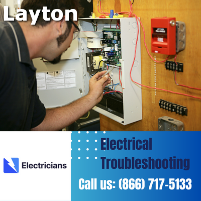Expert Electrical Troubleshooting Services | Layton Electricians