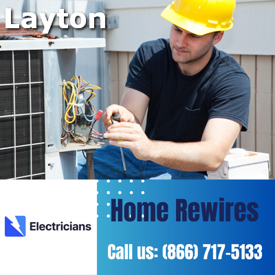 Home Rewires by Layton Electricians | Secure & Efficient Electrical Solutions