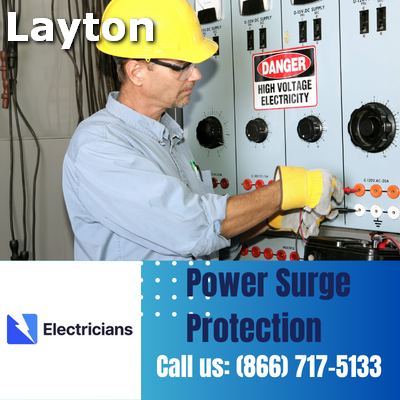 Professional Power Surge Protection Services | Layton Electricians